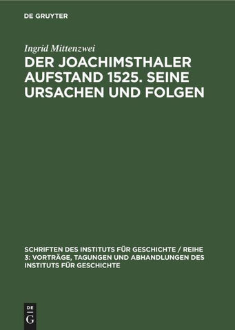 Der Joachimsthaler Aufstand 1525. Seine Ursachen und Folgen