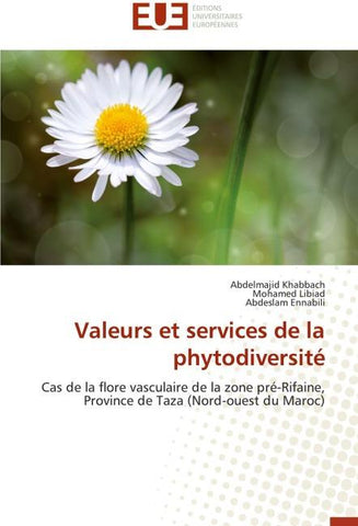 Valeurs et services de la phytodiversité