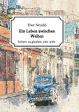 Ein Leben zwischen Welten