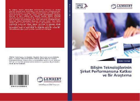 Bili¿im Teknolojilerinin ¿irket Performans¿na Katk¿s¿ ve Bir Ara¿t¿rma