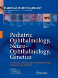 Pediatric Ophthalmology, Neuro-Ophthalmology, Genetics