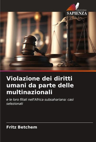Violazione dei diritti umani da parte delle multinazionali