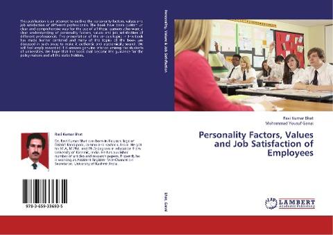 Personality Factors, Values and Job Satisfaction of Employees