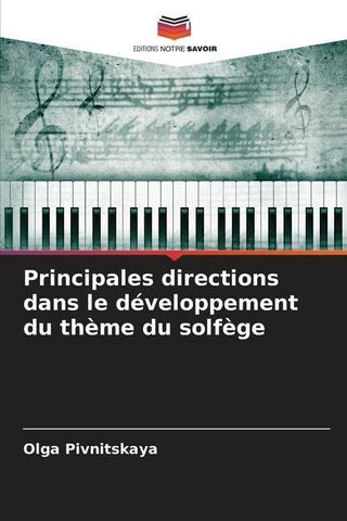 Principales directions dans le développement du thème du solfège