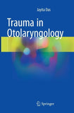 Trauma in Otolaryngology