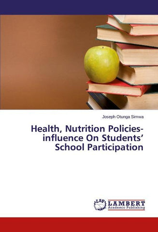 Health, Nutrition Policies-influence On Students' School Participation