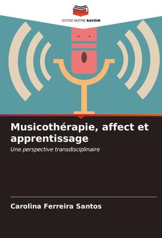 Musicothérapie, affect et apprentissage