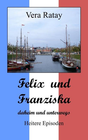 Felix und Franziska