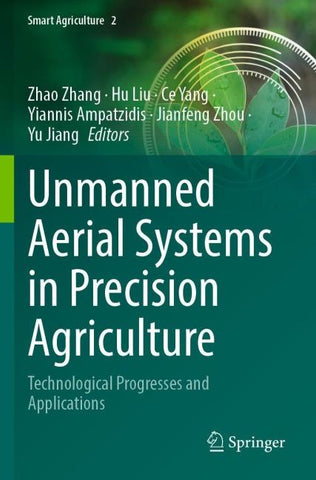 Unmanned Aerial Systems in Precision Agriculture