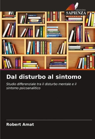 Dal disturbo al sintomo