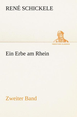 Ein Erbe am Rhein - Zweiter Band
