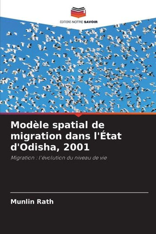 Modèle spatial de migration dans l'État d'Odisha, 2001
