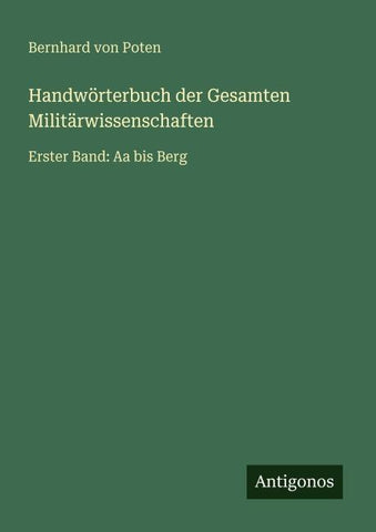 Handwörterbuch der Gesamten Militärwissenschaften