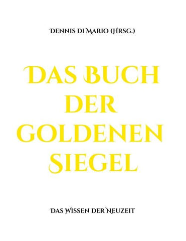 Das Buch der goldenen Siegel