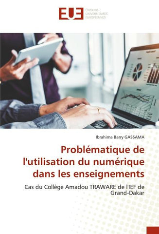 Problématique de l'utilisation du numérique dans les enseignements