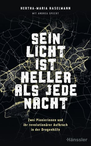 Sein Licht ist heller als jede Nacht