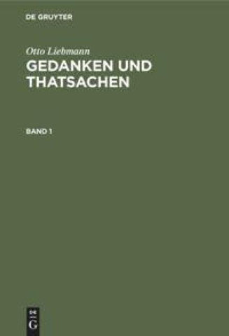 Gedanken und Thatsachen. Band 1