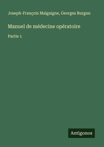 Manuel de médecine opératoire