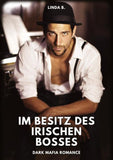 Im Besitz des irischen Bosses