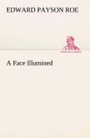 A Face Illumined