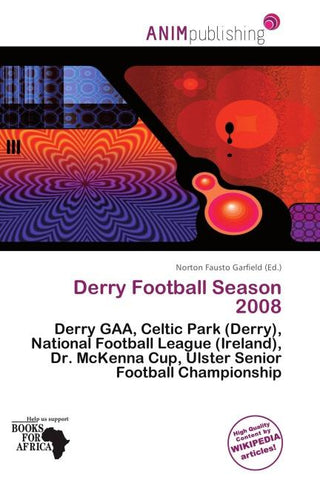 Derry Football Season 2008