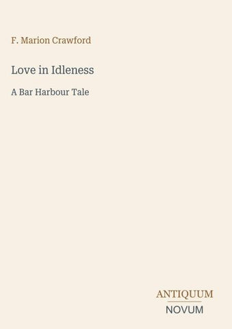 Love in Idleness