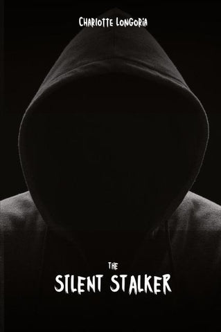 The Silent Stalker