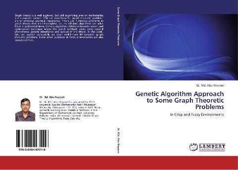 Genetic Algorithm Approach to Some Graph Theoretic Problems