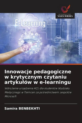 Innowacje pedagogiczne w krytycznym czytaniu artyku¿ów w e-learningu