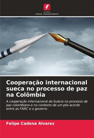 Cooperação internacional sueca no processo de paz na Colômbia
