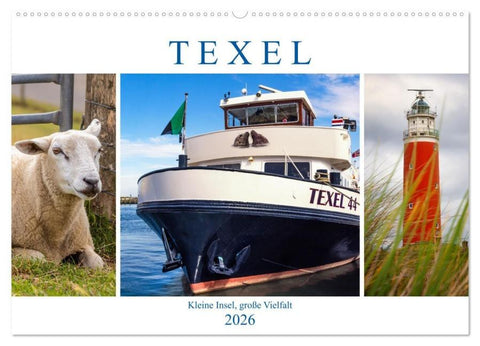 Texel - Kleine Insel, große Vielfalt (Wandkalender 2026 DIN A2 quer), CALVENDO Monatskalender