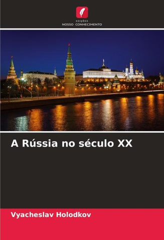 A Rússia no século XX