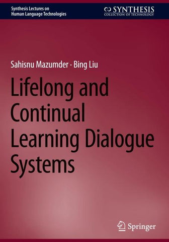 Lifelong and Continual Learning Dialogue Systems