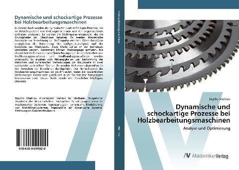 Dynamische und schockartige Prozesse bei Holzbearbeitungsmaschinen