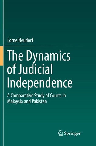 The Dynamics of Judicial Independence