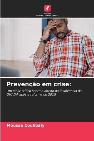 Prevenção em crise: