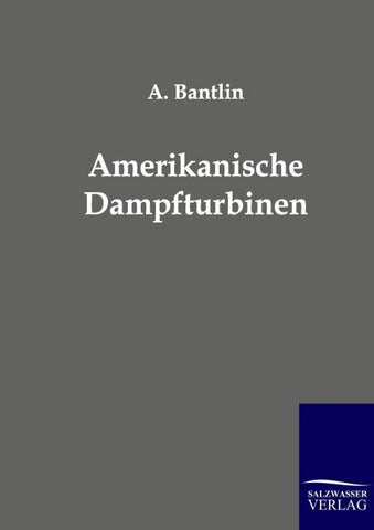 Amerikanische Dampfturbinen