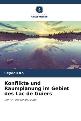 Konflikte und Raumplanung im Gebiet des Lac de Guiers