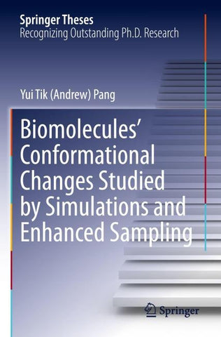 Biomolecules' Conformational Changes Studied by Simulations and Enhanced Sampling
