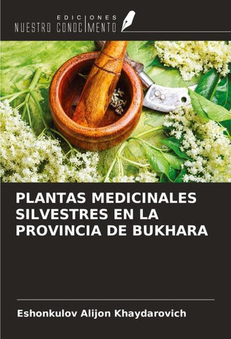 PLANTAS MEDICINALES SILVESTRES EN LA PROVINCIA DE BUKHARA