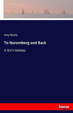 To Nuremberg and Back