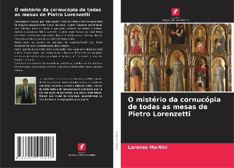O mistério da cornucópia de todas as mesas de Pietro Lorenzetti