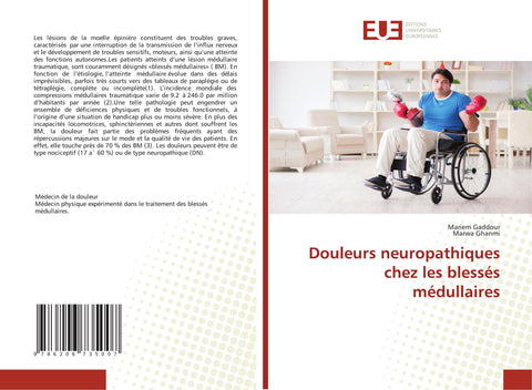 Douleurs neuropathiques chez les blessés médullaires