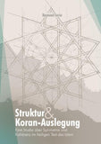Struktur und Koran-Auslegung: