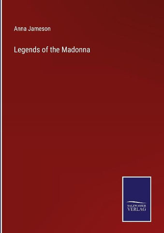 Legends of the Madonna