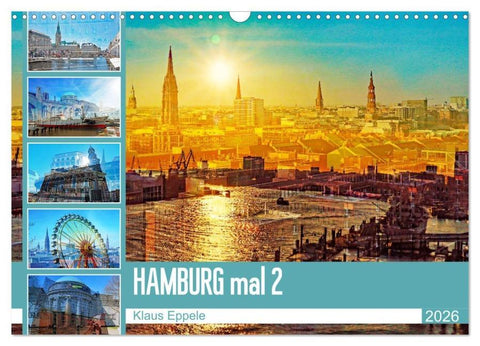 Hamburg mal 2 (Wandkalender 2026 DIN A3 quer), CALVENDO Monatskalender