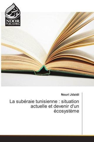 La subéraie tunisienne : situation actuelle et devenir d'un écosystème