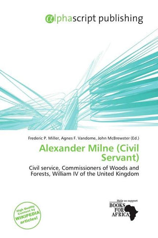 Alexander Milne (Civil Servant)
