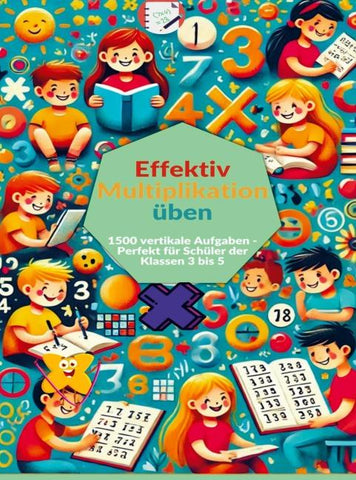 Effektiv Multiplikation üben