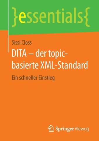DITA – der topic-basierte XML-Standard